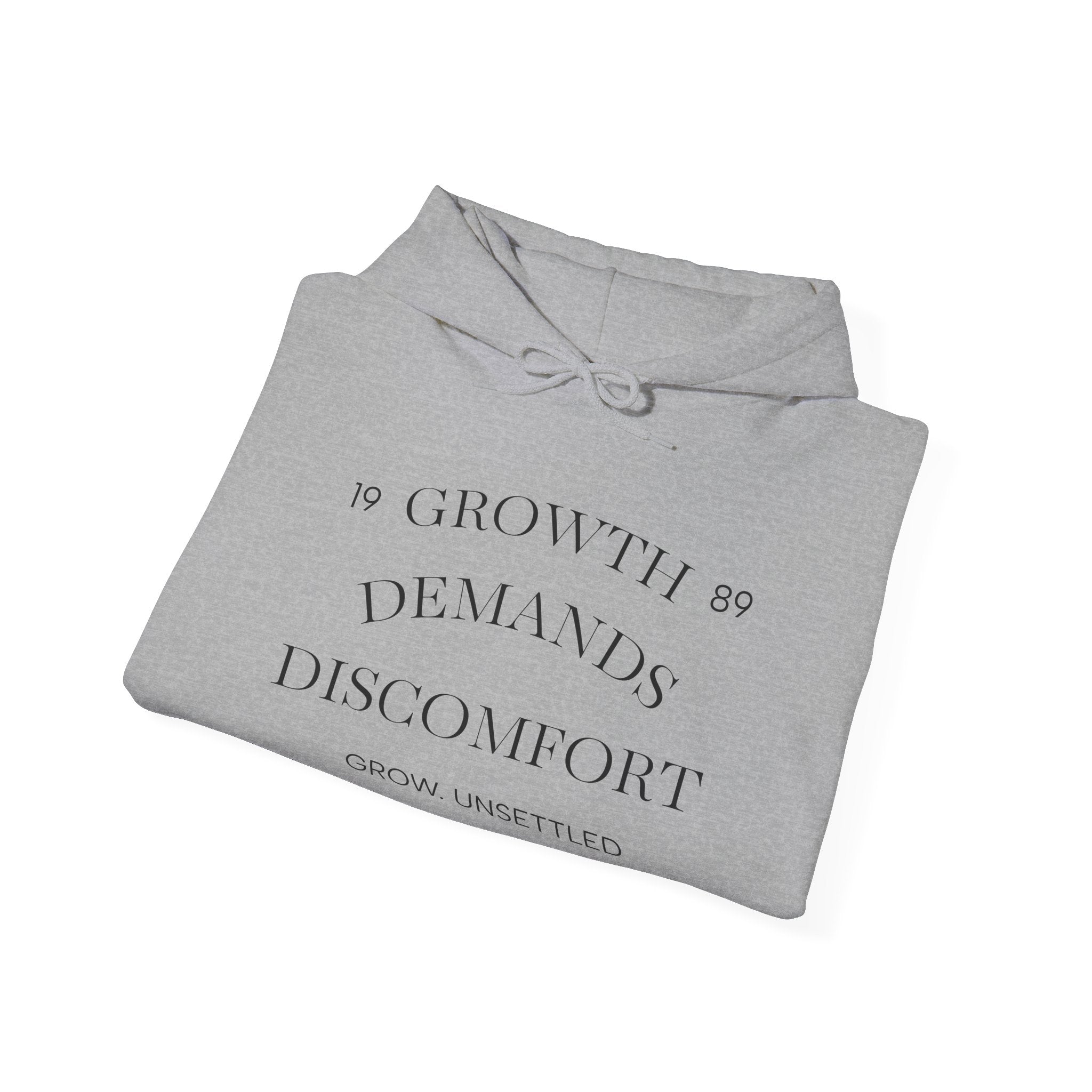 Growth Demands Discomfort Raven Hoodie