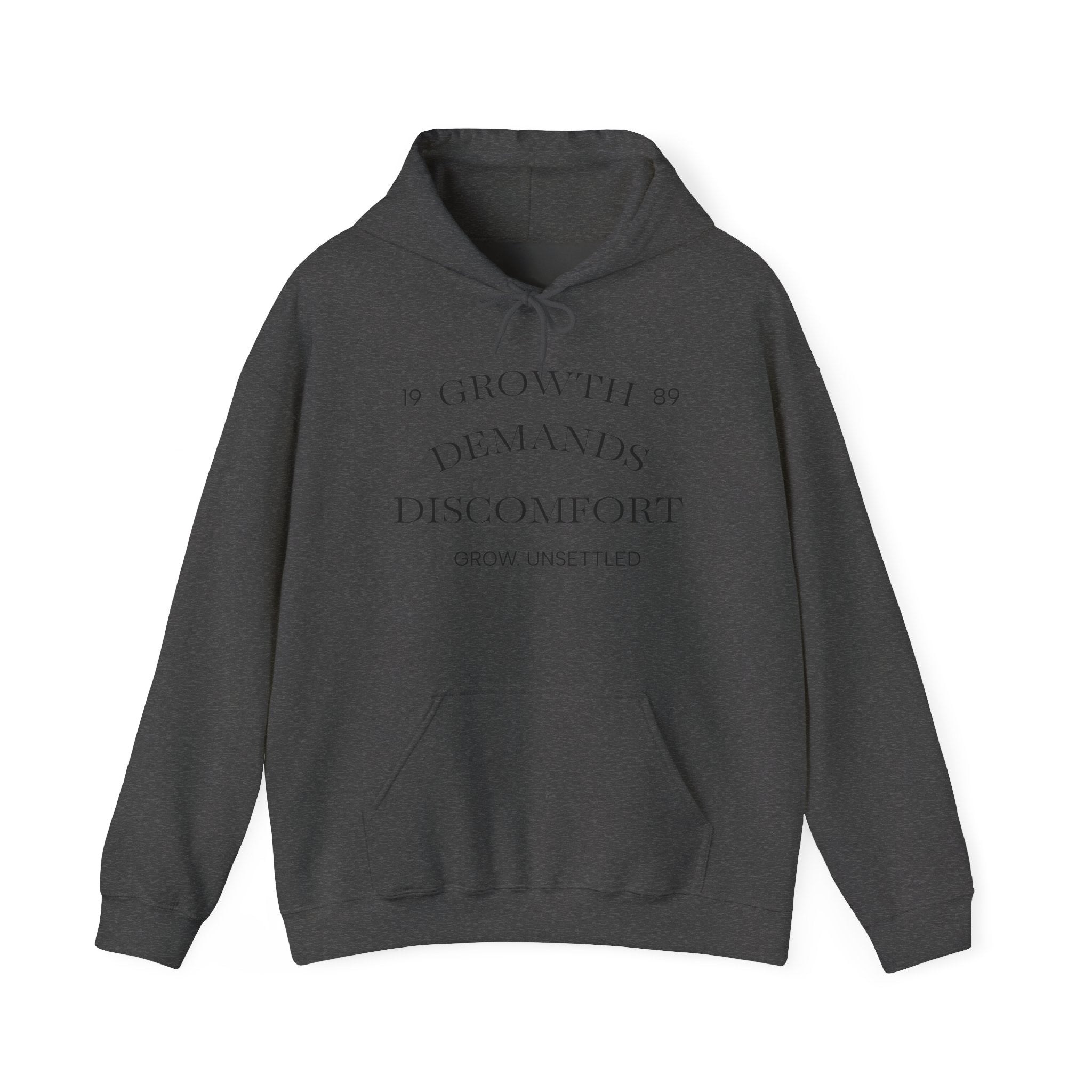 Growth Demands Discomfort Raven Hoodie